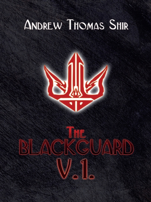 Title details for The Blackguard by Andrew Shir - Available